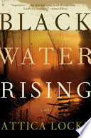 Black water rising